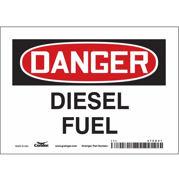 Safety Sign, 5 in Height, 7 in Width, Vinyl, Horizontal Rectangle, English, 470U01