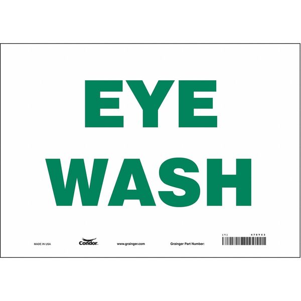 Safety Sign, 10 in Height, 14 in Width, Vinyl, Horizontal Rectangle, English, 470Y53