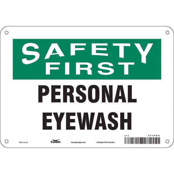 Safety Sign, 7 in Height, 10 in Width, Aluminum, Vertical Rectangle, English, 471F04