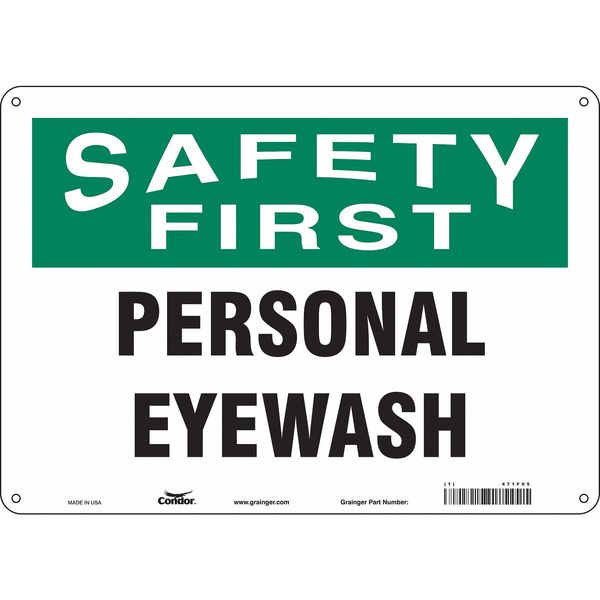 Safety Sign, 10 in Height, 14 in Width, Aluminum, Horizontal Rectangle, English, 471F05