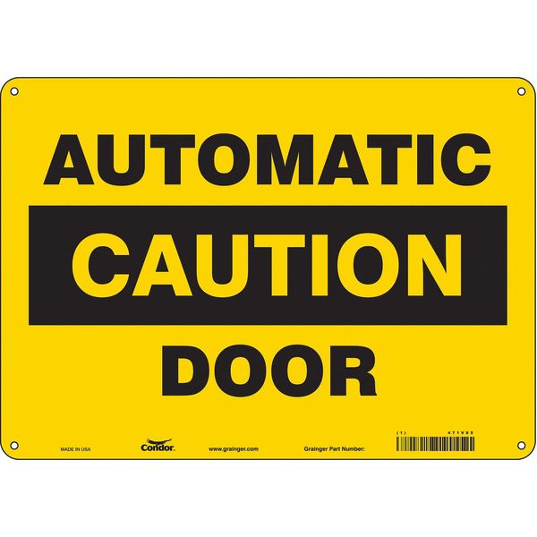 Safety Sign, 10 in Height, 14 in Width, Aluminum, Horizontal Rectangle, English, 471V85