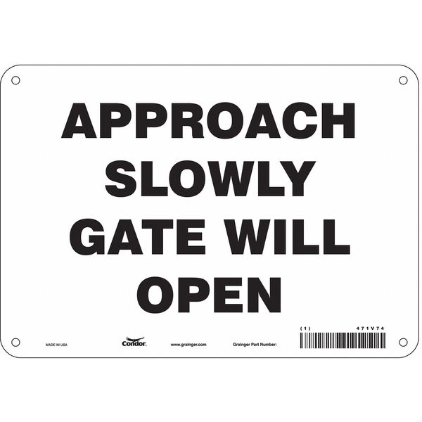 Safety Sign, 7 in Height, 10 in Width, Aluminum, Vertical Rectangle, English, 471V74