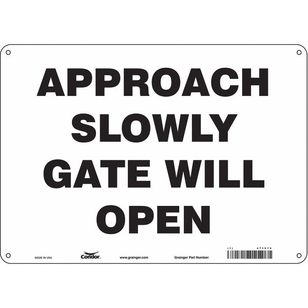 Safety Sign, 10 in Height, 14 in Width, Aluminum, Horizontal Rectangle, English, 471V75