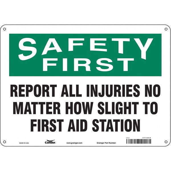 Safety Sign, 10 in Height, 14 in Width, Aluminum, Horizontal Rectangle, English, 471V69