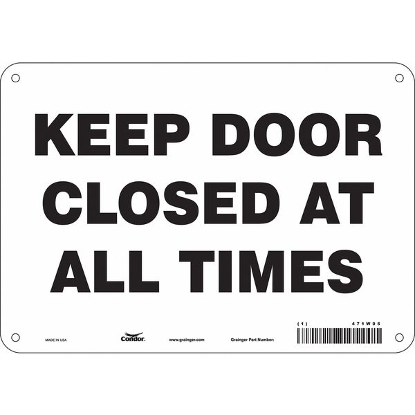 Safety Sign, 7 in Height, 10 in Width, Aluminum, Vertical Rectangle, English, 471W05