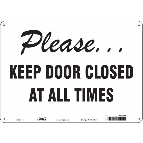 Safety Sign, 10 in Height, 14 in Width, Aluminum, Horizontal Rectangle, English, 471W24