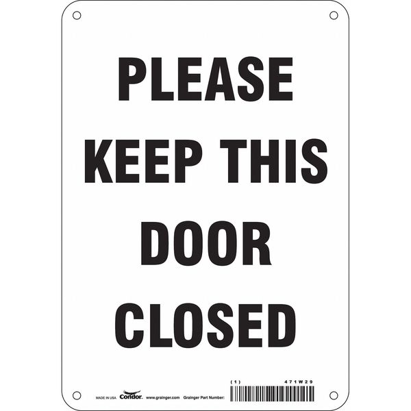 Safety Sign, 10 in Height, 7 in Width, Aluminum, Horizontal Rectangle, English, 471W29