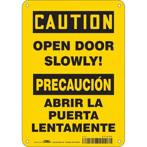 Safety Sign, 10 in Height, 7 in Width, Aluminum, Horizontal Rectangle, English, Spanish, 471X25