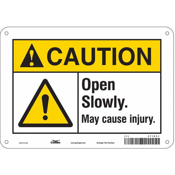 Safety Sign, 7 in Height, 10 in Width, Aluminum, Vertical Rectangle, English, 471X31