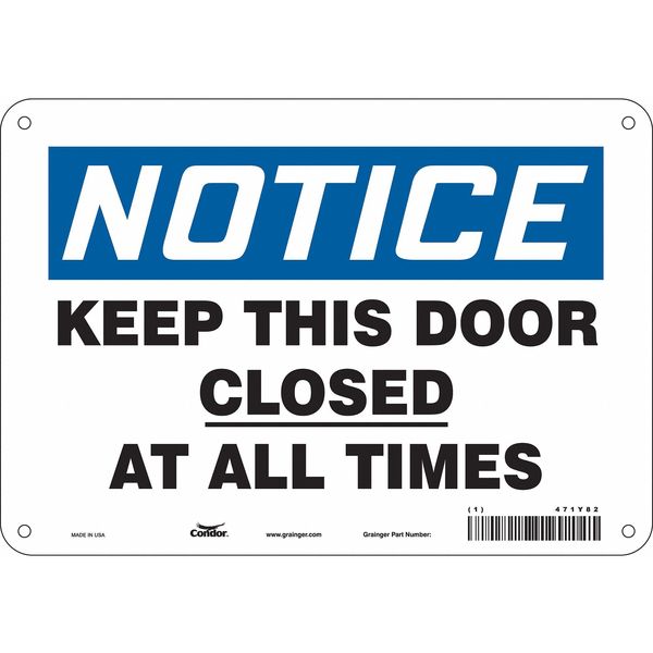 Safety Sign, 7 in Height, 10 in Width, Aluminum, Vertical Rectangle, English, 471Y82