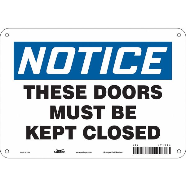 Safety Sign, 7 in Height, 10 in Width, Aluminum, Vertical Rectangle, English, 471Y94