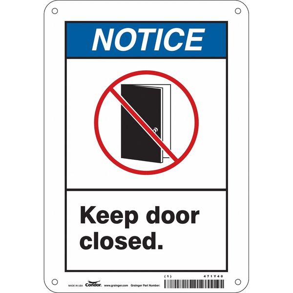 Safety Sign, 10 in Height, 7 in Width, Aluminum, Horizontal Rectangle, English, 471Y40