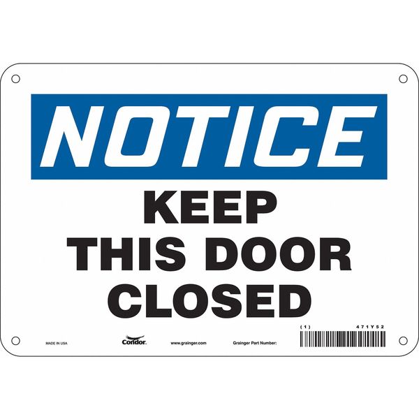 Safety Sign, 7 in Height, 10 in Width, Aluminum, Vertical Rectangle, English, 471Y52