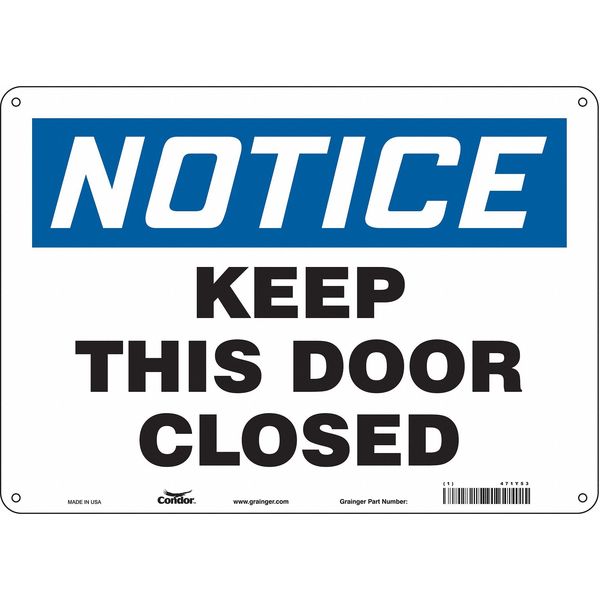 Safety Sign, 10 in Height, 14 in Width, Aluminum, Horizontal Rectangle, English, 471Y53