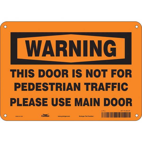 Safety Sign, 7 in Height, 10 in Width, Aluminum, Vertical Rectangle, English, 471Z27