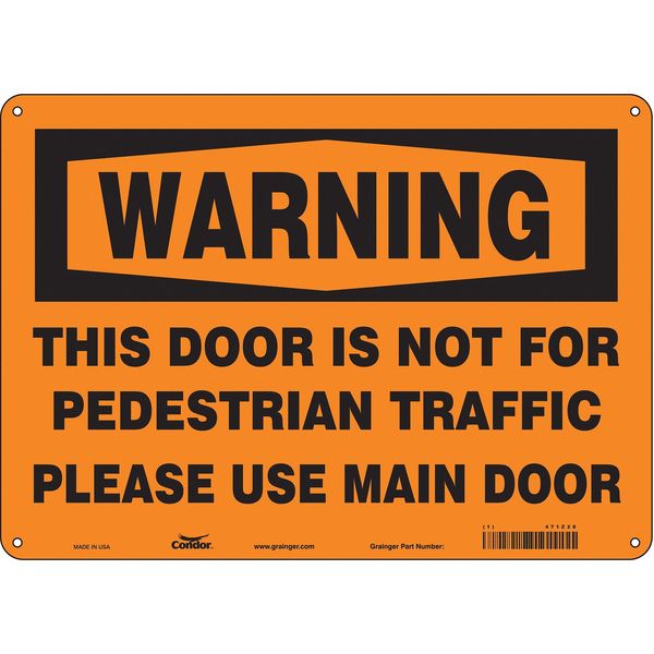 Safety Sign, 10 in Height, 14 in Width, Aluminum, Horizontal Rectangle, English, 471Z28