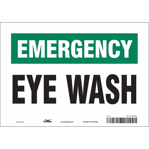 Safety Sign, 7 in Height, 10 in Width, Vinyl, Vertical Rectangle, English, 471A95