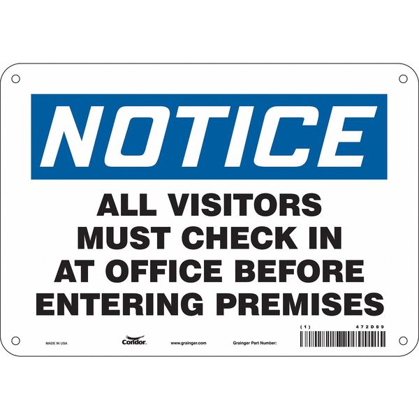 Safety Sign, 7 in Height, 10 in Width, Aluminum, Vertical Rectangle, English, 472D89