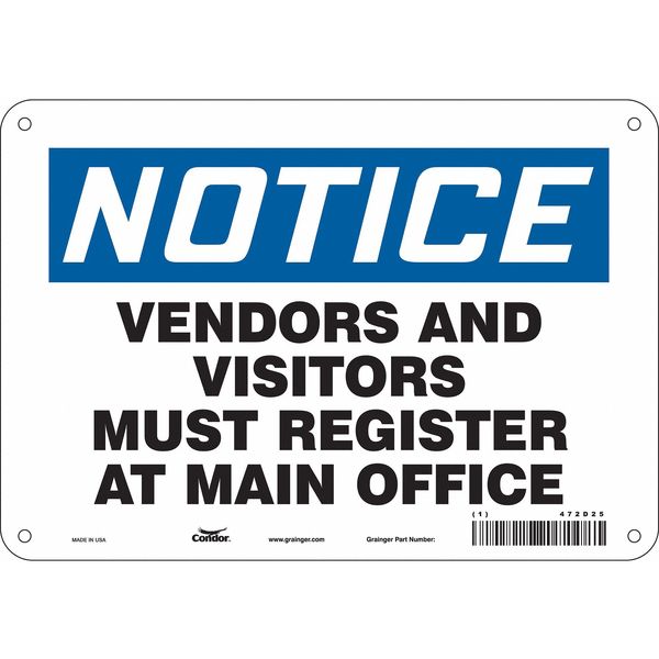 Safety Sign, 7 in Height, 10 in Width, Aluminum, Vertical Rectangle, English, 472D25