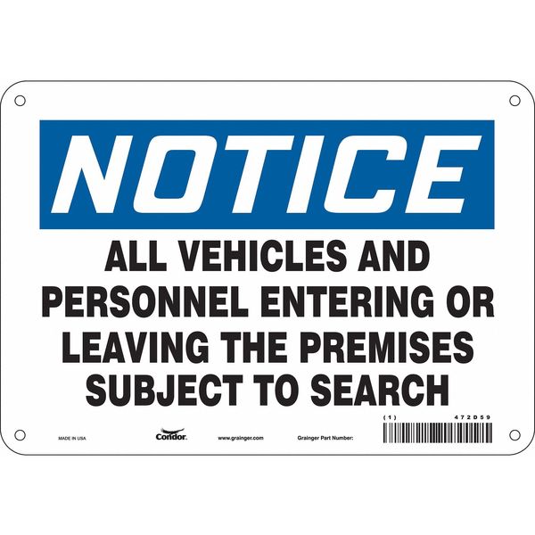 Safety Sign, 7 in Height, 10 in Width, Aluminum, Vertical Rectangle, English, 472D59