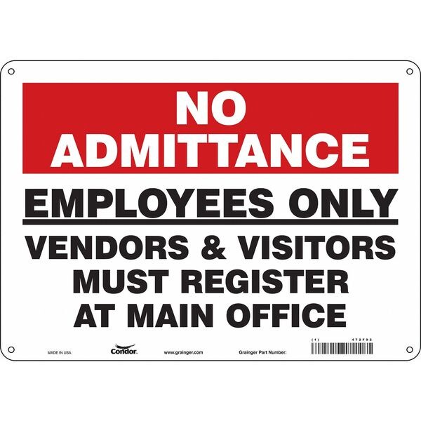 Safety Sign, 10 in Height, 14 in Width, Aluminum, Horizontal Rectangle, English, 472F92