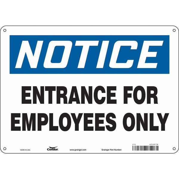 Safety Sign, 10 in Height, 14 in Width, Aluminum, Horizontal Rectangle, English, 472F79