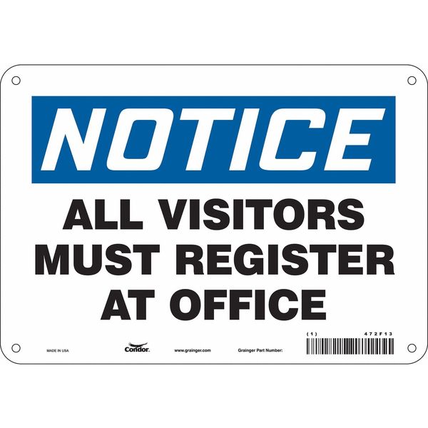 Safety Sign, 7 in Height, 10 in Width, Aluminum, Vertical Rectangle, English, 472F13