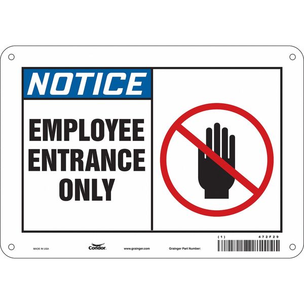 Safety Sign, 7 in Height, 10 in Width, Aluminum, Vertical Rectangle, English, 472F29
