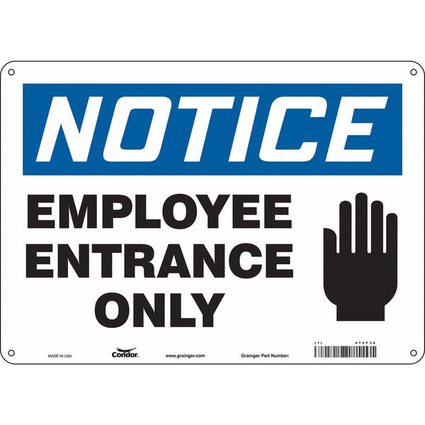 Safety Sign, 10 in Height, 14 in Width, Aluminum, Horizontal Rectangle, English, 472F36