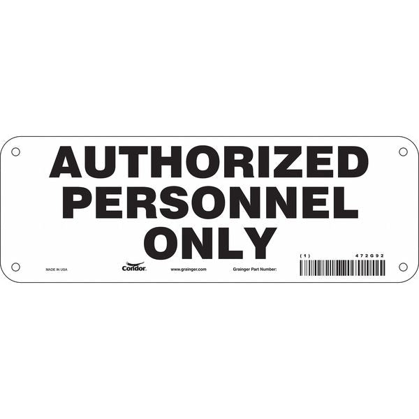 Safety Sign, 3 1/2 in H, 10 in W, Aluminum, Vertical Rectangle, English, 472G92