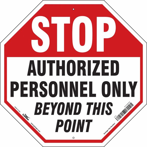 Safety Sign, 24 in H, 24 in W, Aluminum, Octagon, English, 472G99