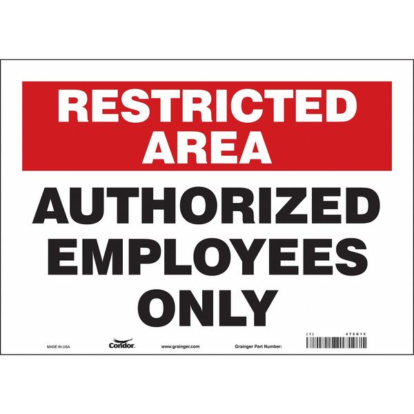Safety Sign, 10 in Height, 14 in Width, Vinyl, Horizontal Rectangle, English, 472G15