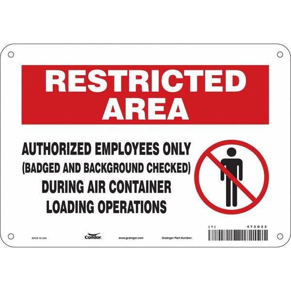 Safety Sign, 7 in Height, 10 in Width, Aluminum, Vertical Rectangle, English, 472G22