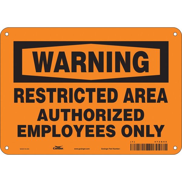 Safety Sign, 7 in Height, 10 in Width, Aluminum, Vertical Rectangle, English, 472G55