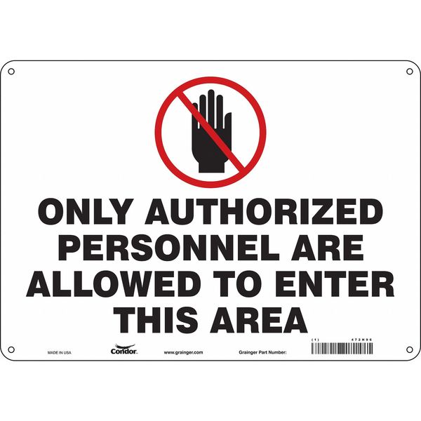 Safety Sign, 10 in Height, 14 in Width, Aluminum, Horizontal Rectangle, English, 472H96