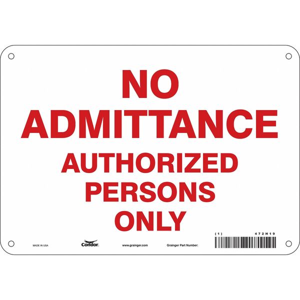 Safety Sign, 7 in Height, 10 in Width, Aluminum, Vertical Rectangle, English, 472H19