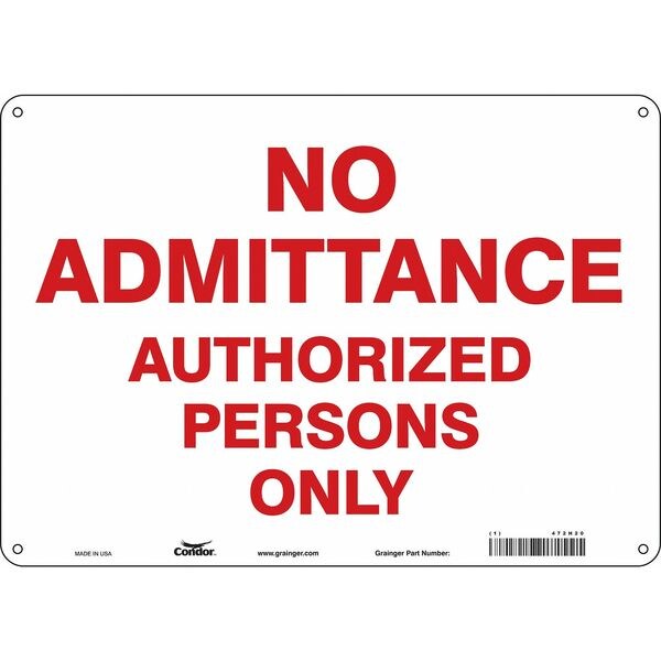 Safety Sign, 10 in Height, 14 in Width, Aluminum, Horizontal Rectangle, English, 472H20