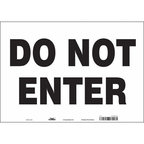 Safety Sign, 10 in Height, 14 in Width, Vinyl, Horizontal Rectangle, English, 472H36