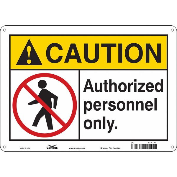 Safety Sign, 10 in Height, 14 in Width, Aluminum, Horizontal Rectangle, English, 472J76
