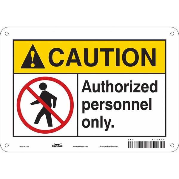 Safety Sign, 7 in Height, 10 in Width, Polyethylene, Vertical Rectangle, English, 472J77