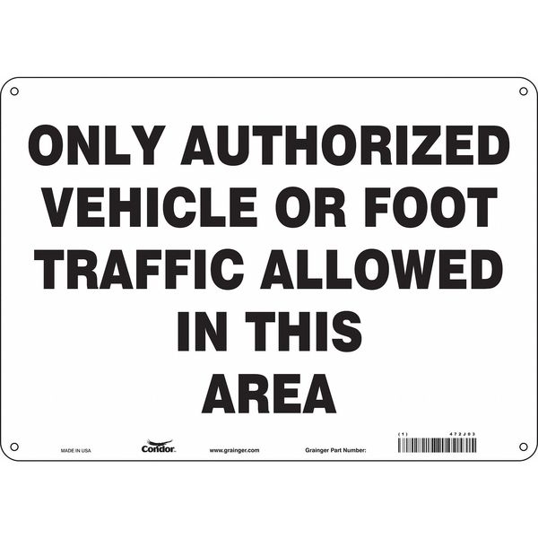 Safety Sign, 10 in Height, 14 in Width, Aluminum, Horizontal Rectangle, English, 472J03