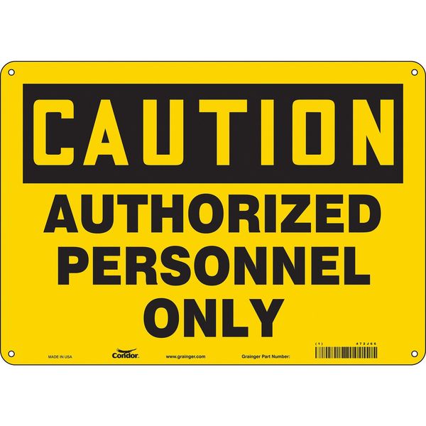 Safety Sign, 10 in Height, 14 in Width, Aluminum, Horizontal Rectangle, English, 472J66