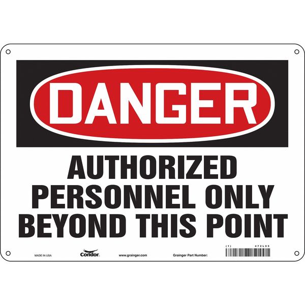 Safety Sign, 10 in Height, 14 in Width, Aluminum, Horizontal Rectangle, English, 472L95