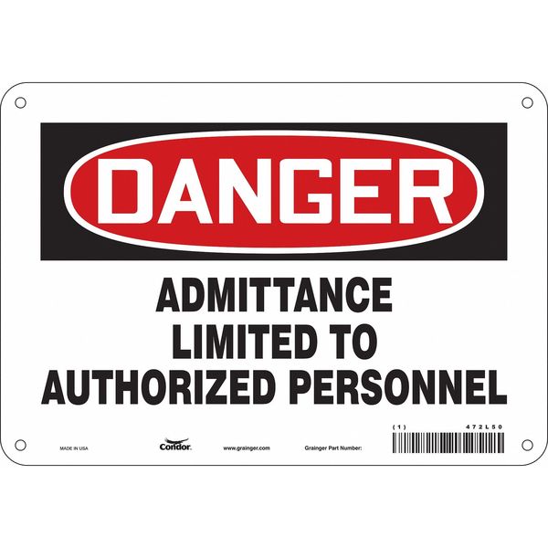 Safety Sign, 7 in Height, 10 in Width, Aluminum, Vertical Rectangle, English, 472L50