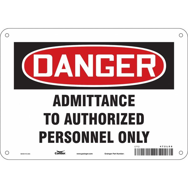 Safety Sign, 7 in Height, 10 in Width, Aluminum, Vertical Rectangle, English, 472L66