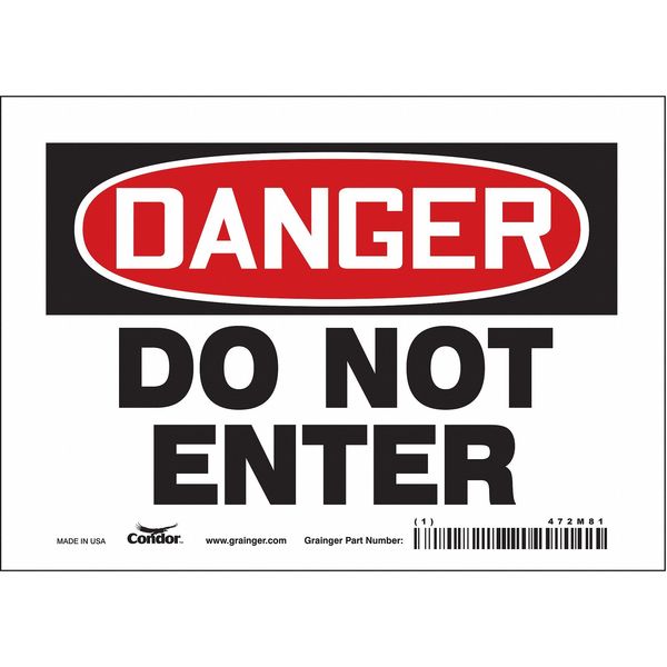 Safety Sign, 5 in Height, 7 in Width, Vinyl, Horizontal Rectangle, English, 472M81