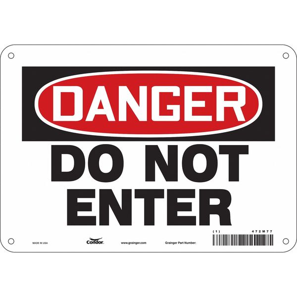 Safety Sign, 7 in Height, 10 in Width, Polyethylene, Vertical Rectangle, English, 472M77