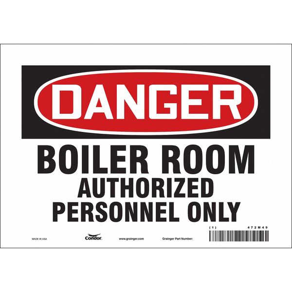 Safety Sign, 7 in Height, 10 in Width, Vinyl, Vertical Rectangle, English, 472M49