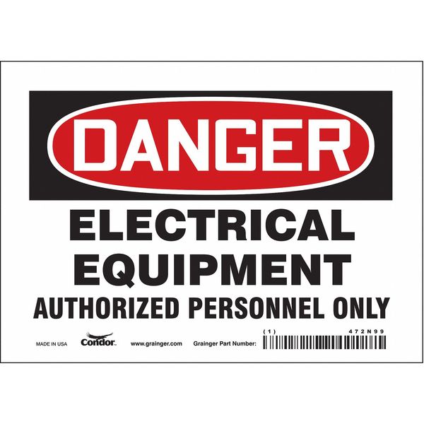 Safety Sign, 5 in Height, 7 in Width, Vinyl, Horizontal Rectangle, English, 472N99