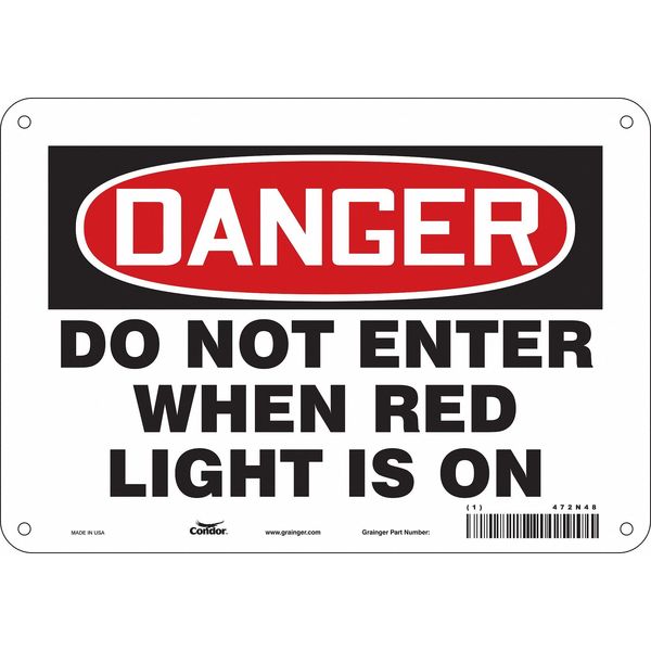 Safety Sign, 7 in Height, 10 in Width, Aluminum, Vertical Rectangle, English, 472N48